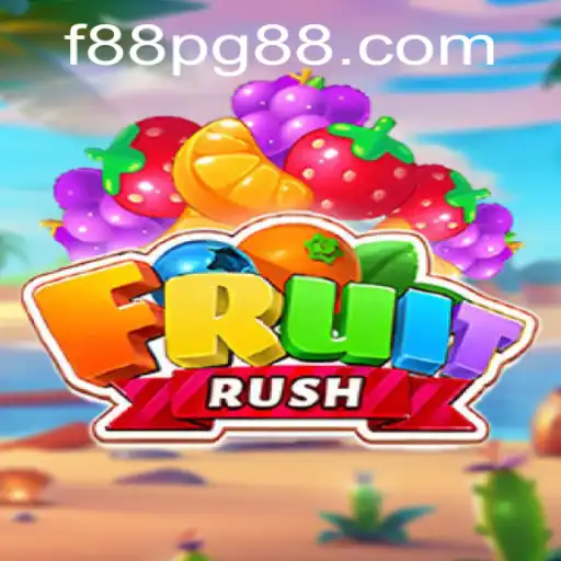 Adventurous Gameplay of FruitRush: Exploring the Thrills of f88pg